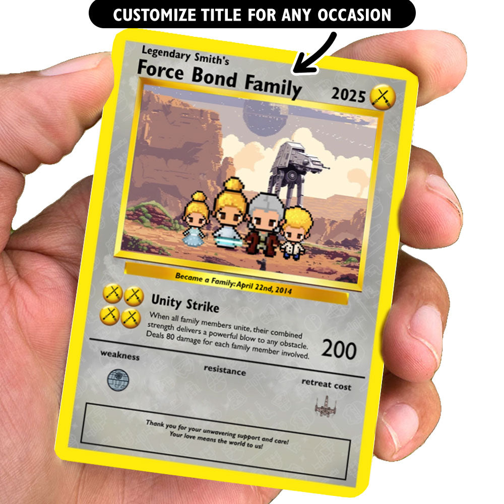 Construisez votre propre carte Force Bond Family